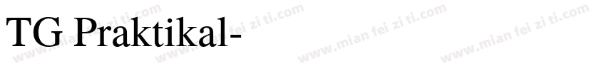 TG Praktikal字体转换